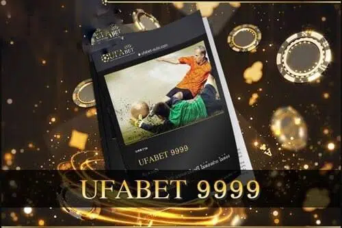 ทางเข้า Ufabet 9999